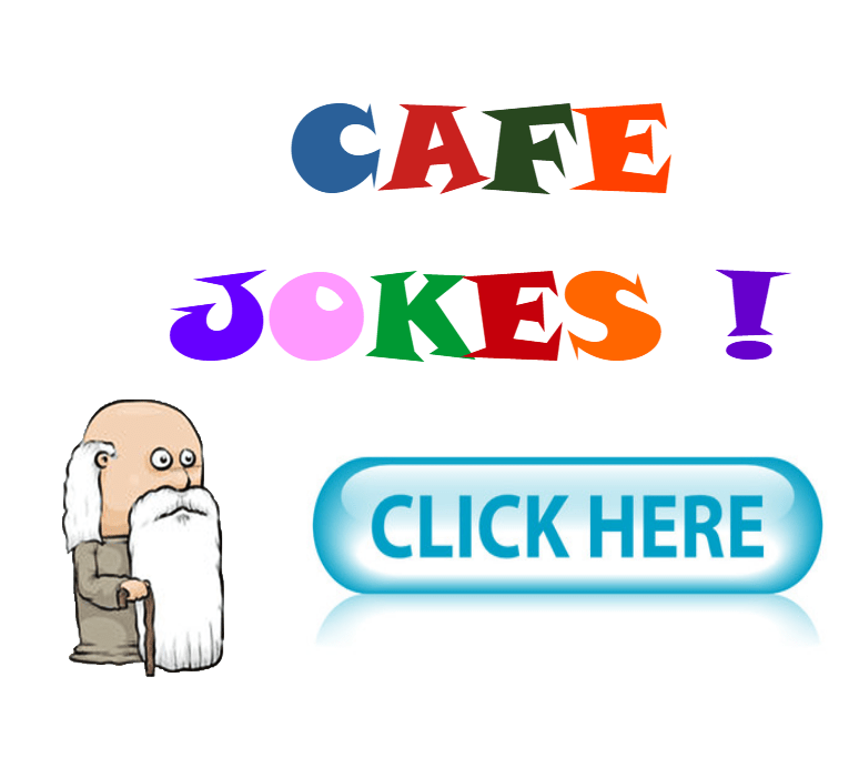 cafe jokes